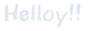 Hello